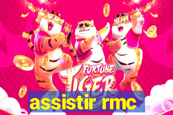 assistir rmc